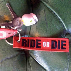 RIDE OR DIE Car Bike Embroidered Fabric Tag Strap Keyring Key Holder
